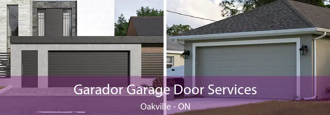 Garador Garage Door Services Oakville - ON