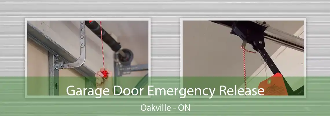 Garage Door Emergency Release Oakville - ON