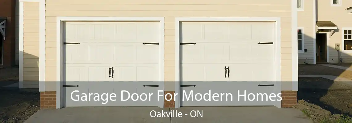 Garage Door For Modern Homes Oakville - ON