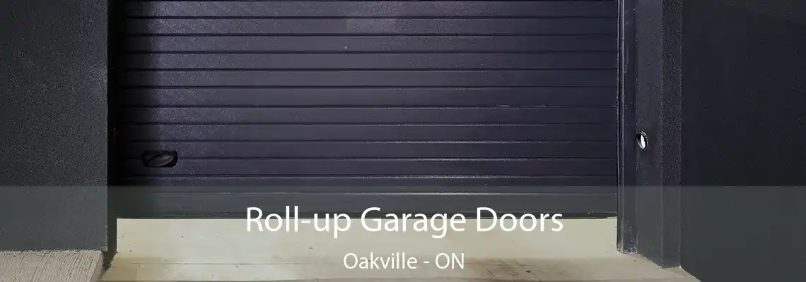 Roll-up Garage Doors Oakville - ON